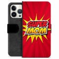 iPhone 13 Pro Premium Wallet Case - Super Mom